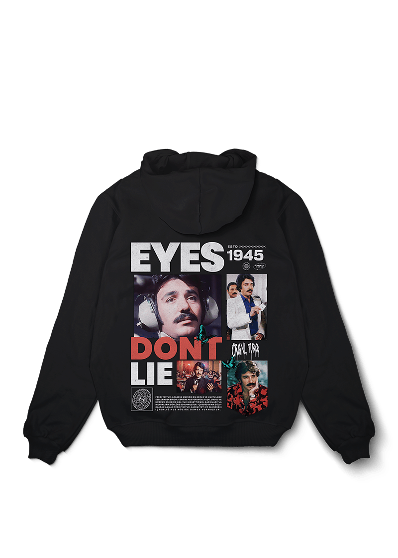 Eyes Don't Lie Ferdi Tayfur Oversized Hoodie