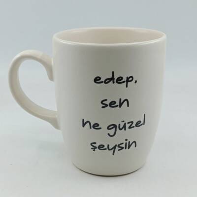 Edep Sen Ne Guzel Seysin Oval Kupa