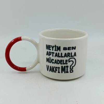 Neyim Ben Aptallarla Mucadele O Kupa