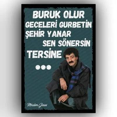 Muslum Gurses - Buruk olur
