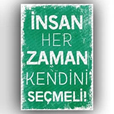 Insan kendini secmeli