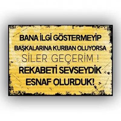Bana ilgi gostermeyip..