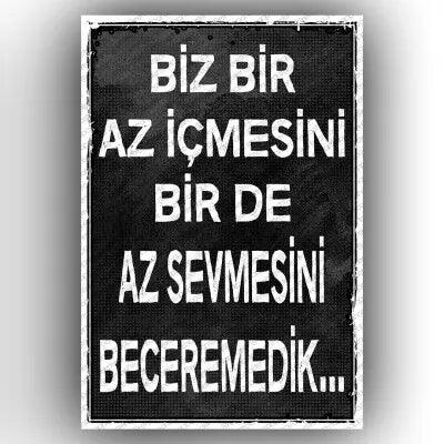 Biz bir az icmesini..