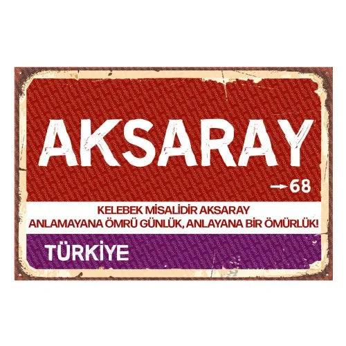 Aksaray - Sehir Tabelasi