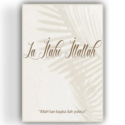 La ilahe Illallah
