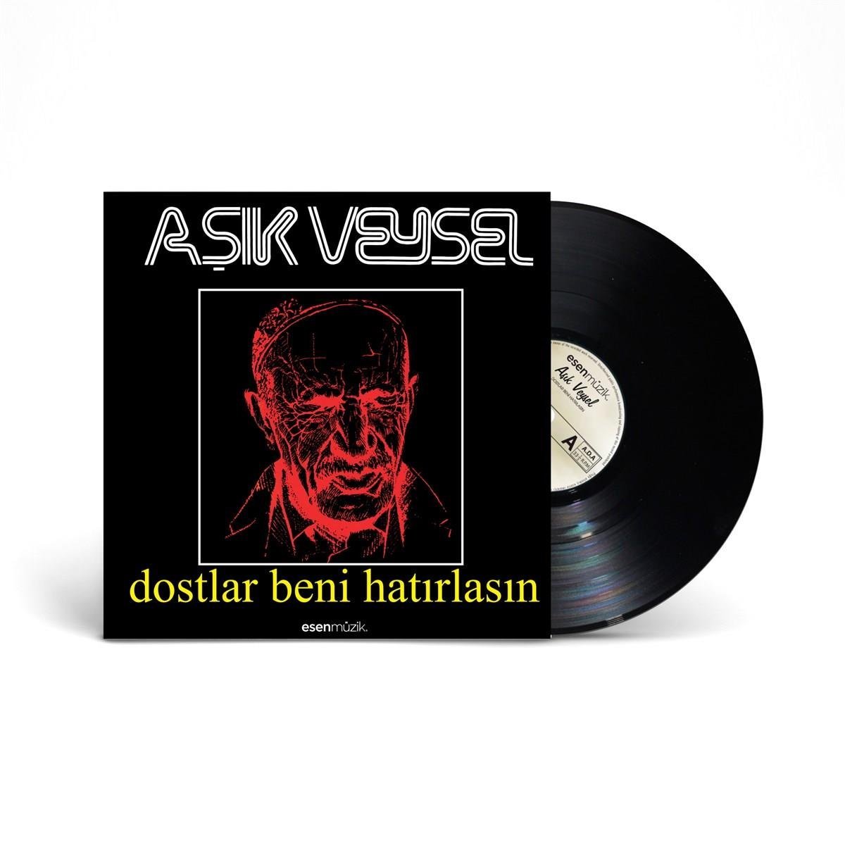 Aşık Veysel - Dostlar Beni Hatırlasın (PLAK)