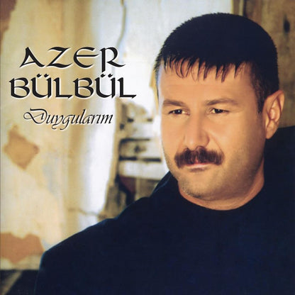 Azer Bülbül - Duygularım (PLAK)