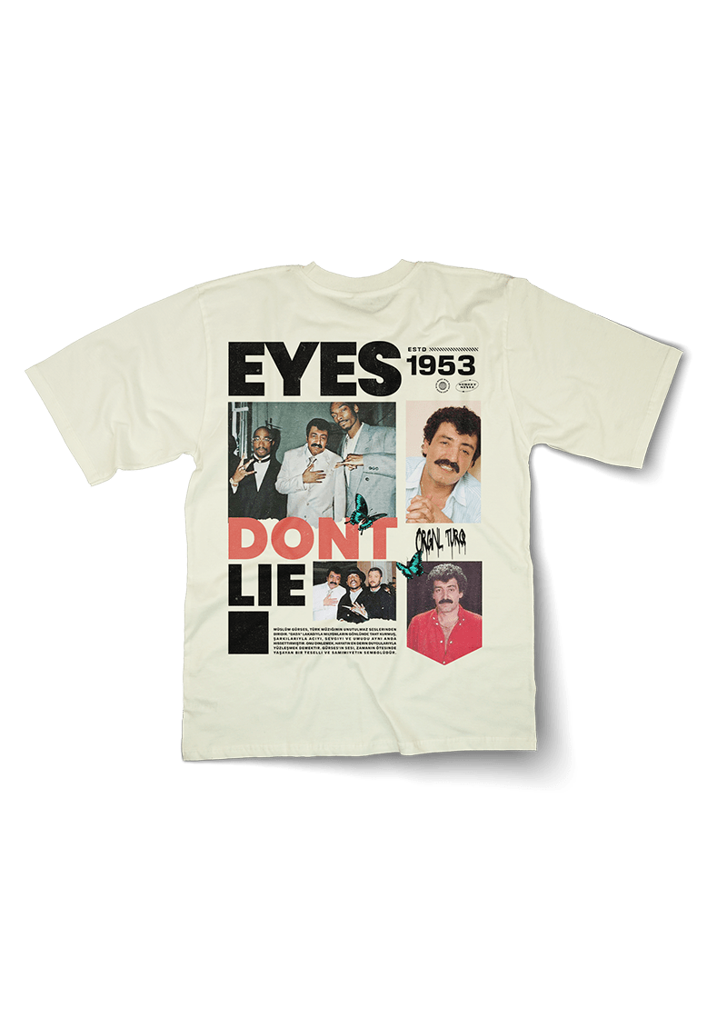 Eyes Don't Lie Muslum Gurses Oversized T-Shirt