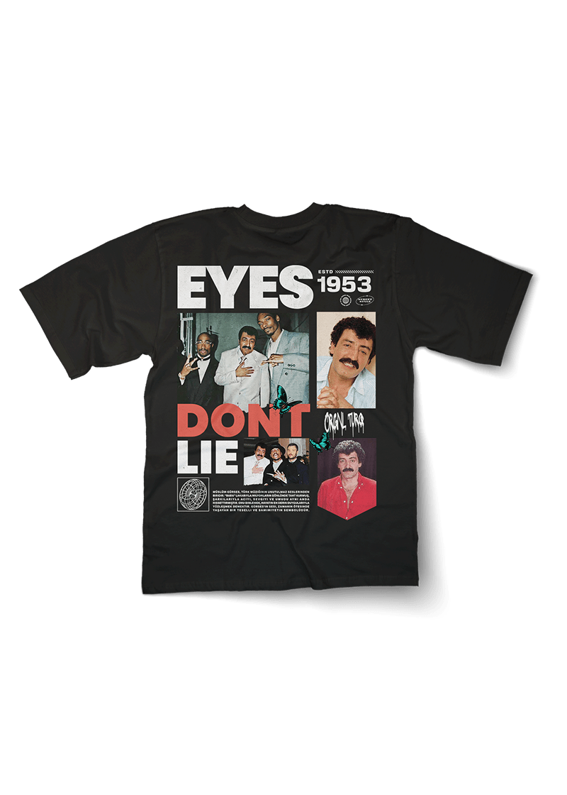 Eyes Don't Lie Muslum Gurses Oversized T-Shirt