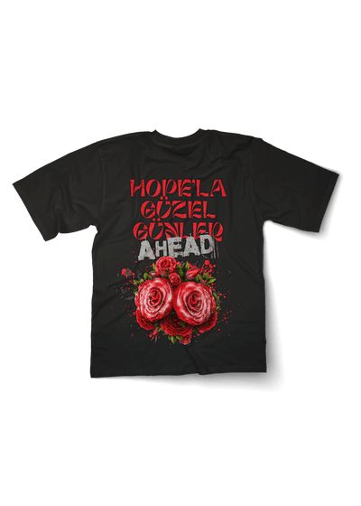 Hope'la güzel günler Oversized T-shirt