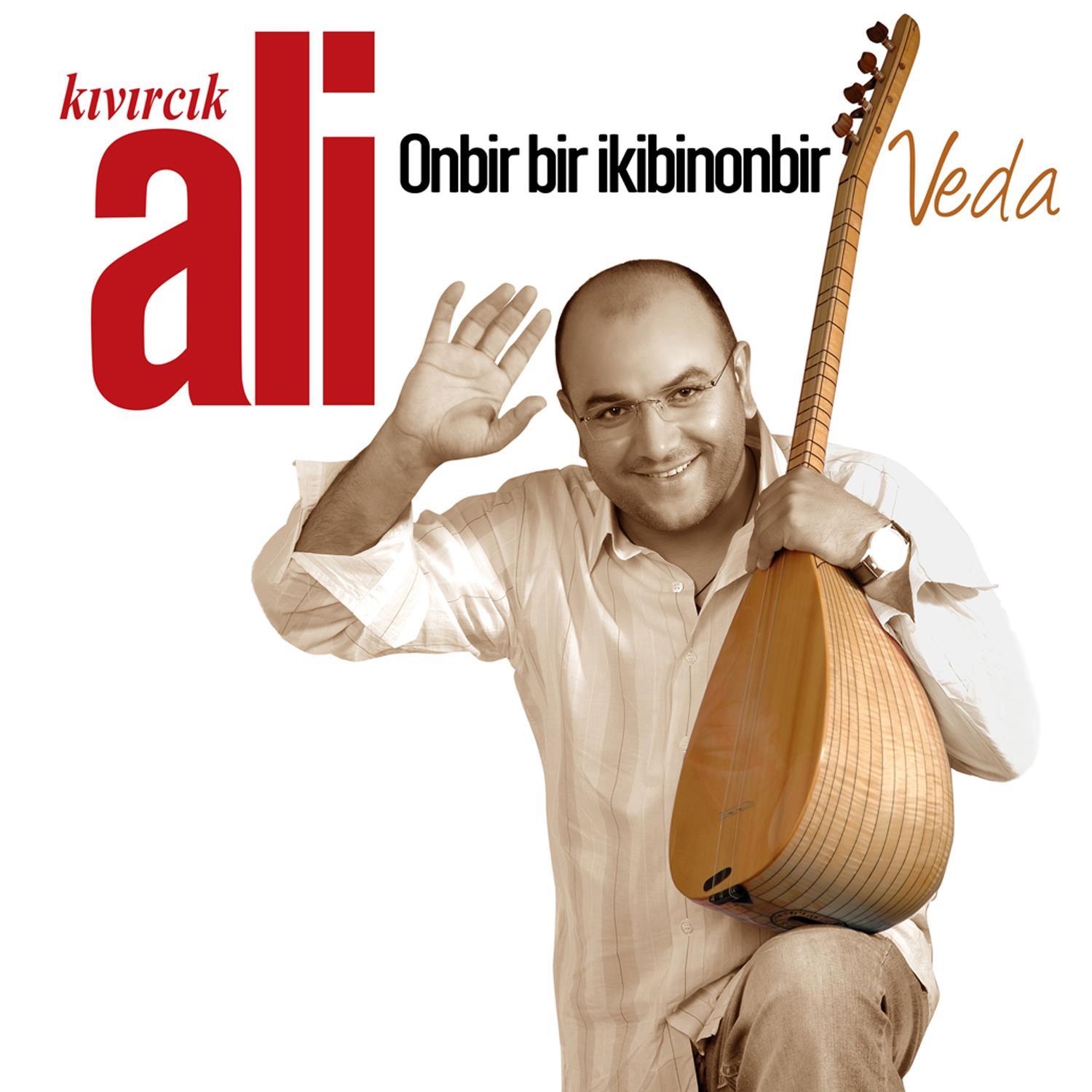 Kivircik Ali - Veda (PLAK)