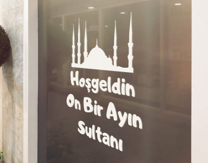 Hosgeldin On Bir Ayin Sultani Sticker