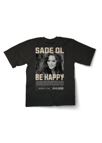 Sade Ol Be Happy Oversized T-shirt