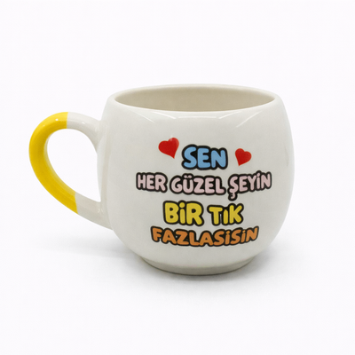 Tu es un peu ballon de chaque belle chose Tasse