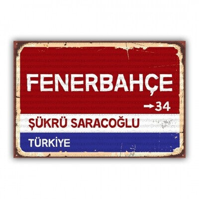 Fenerbahce - Sokak Tabelasi