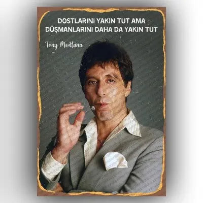 Tony Montana - Yakin tut…