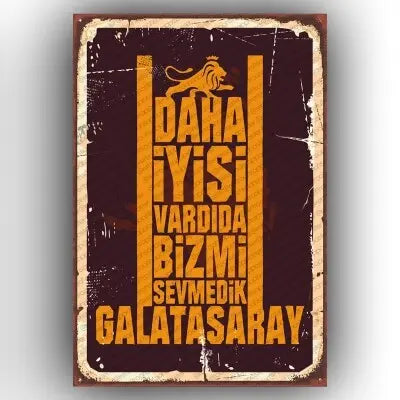 Galatasaray- Daha iyisi vardida..