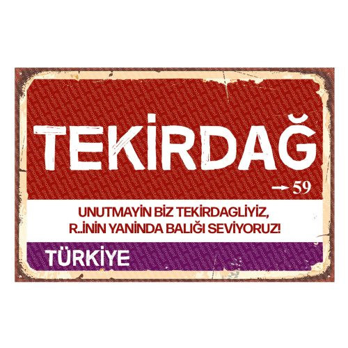 Tekirdağ - Sehir Tabelasi